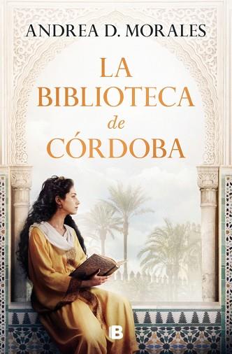 BIBLIOTECA DE CÓRDOBA, LA | 9788466680400 | D. MORALES, ANDREA | Llibreria Huch - Llibreria online de Berga 