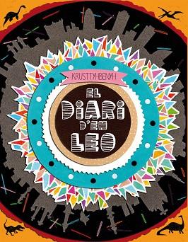 DIARI D'EN LEO, EL | 9788494233036 | BENITEZ PARRILLA, CRISTINA [VER TITULOS] | Llibreria Huch - Llibreria online de Berga 