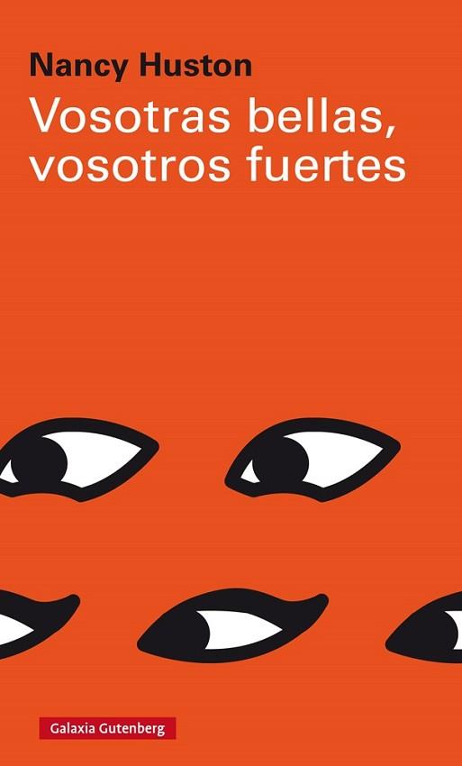 VOSOTRAS BELLAS, VOSOTROS FUERTES | 9788417088996 | HUSTON, NANCY | Llibreria Huch - Llibreria online de Berga 