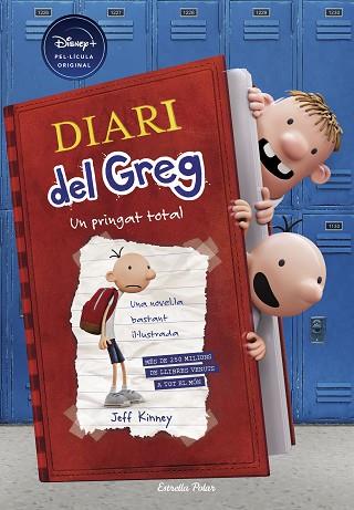 DIARI DEL GREG 1. UN PRINGAT TOTAL (EDICIÓ DISNEY) | 9788413891170 | KINNEY, JEFF | Llibreria Huch - Llibreria online de Berga 