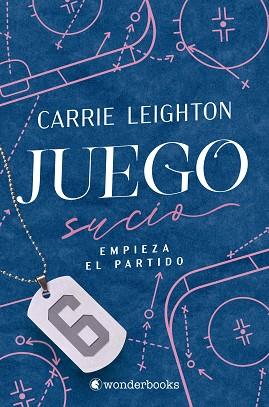 JUEGO SUCIO | 9788410425965 | LEIGHTON, CARRIE | Llibreria Huch - Llibreria online de Berga 