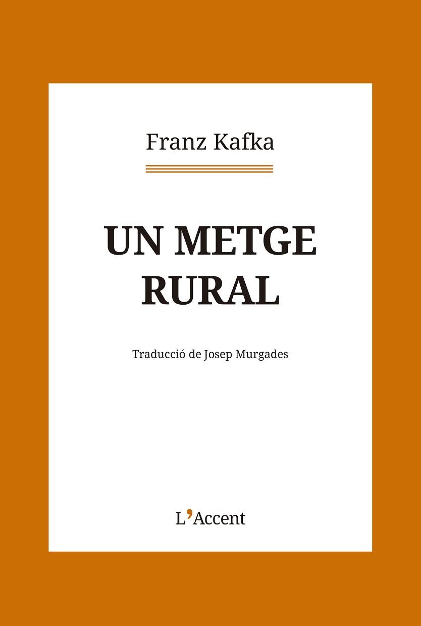 UN METGE RURAL | 9788418680281 | KAFKA, FRANZ | Llibreria Huch - Llibreria online de Berga 