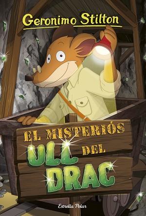 MISTERIÓS ULL DEL DRAC, EL | 9788413891477 | STILTON, GERÓNIMO | Llibreria Huch - Llibreria online de Berga 