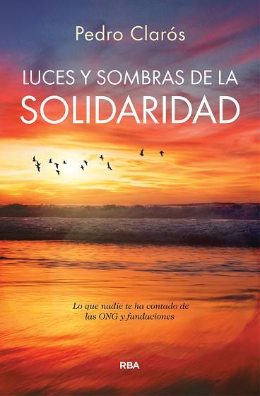 LUCES Y SOMBRAS DE LA SOLIDARIDAD | 9788410988903 | CLARÓS, PEDRO | Llibreria Huch - Llibreria online de Berga 