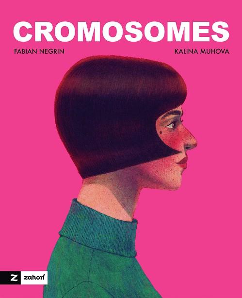 CROMOSOMES | 9791388269301 | NEGRIN, FABIAN/MUHOVA, KALINA | Llibreria Huch - Llibreria online de Berga 