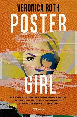 POSTER GIRL | 9788408275770 | ROTH, VERONICA | Llibreria Huch - Llibreria online de Berga 