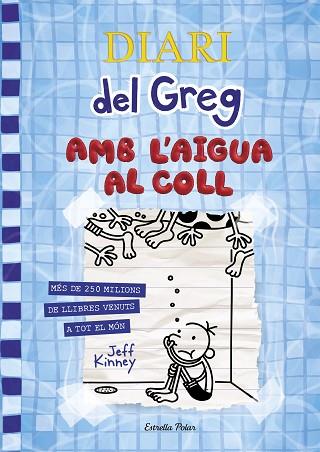 AMB L'AIGUA AL COLL | 9788418135866 | KINNEY, JEFF | Llibreria Huch - Llibreria online de Berga 