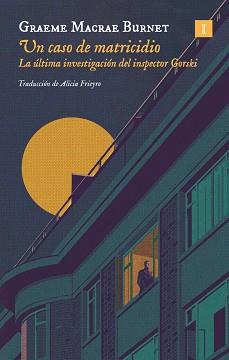 CASO DE MATRICIDIO, UN | 9791387641450 | GRAEME, MACRAE BURNET | Llibreria Huch - Llibreria online de Berga 