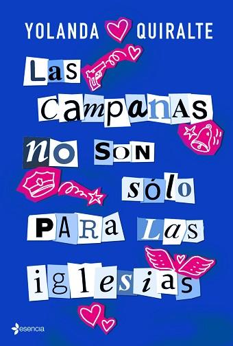 CAMPANAS NO SON SÓLO PARA LAS IGLESIAS, LAS | 9788408183846 | QUIRALTE, YOLANDA | Llibreria Huch - Llibreria online de Berga 