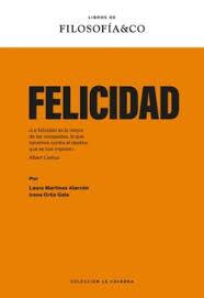 FELICIDAD | 9788410086173 | MARTÍNEZ ALARCÓN, LAURA/ORTIZ GALA, IRENE | Llibreria Huch - Llibreria online de Berga 