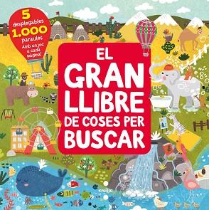 GRAN LLIBRE DE COSES PER BUSCAR, EL | 9788466149266 | ANIKEEVA , IANNA | Llibreria Huch - Llibreria online de Berga 