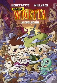 UNIVERSO WIGETTA 2. LA EVOLUCIÓN | 9788427048362 | VEGETTA777 Y WILLYREX | Llibreria Huch - Llibreria online de Berga 