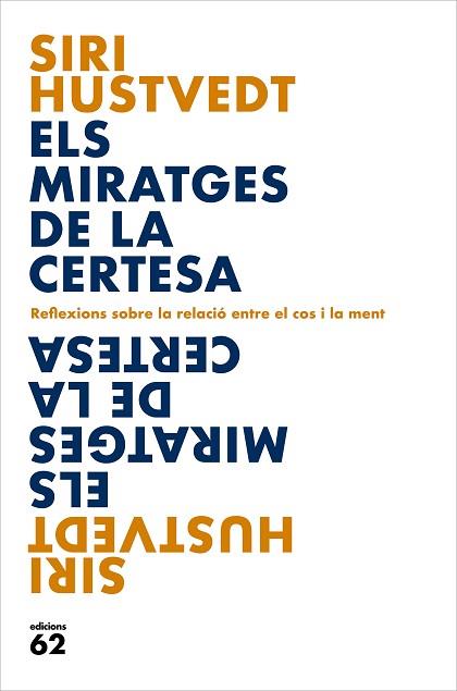 MIRATGES DE LA CERTESA, ELS | 9788429779127 | HUSTVEDT, SIRI | Llibreria Huch - Llibreria online de Berga 