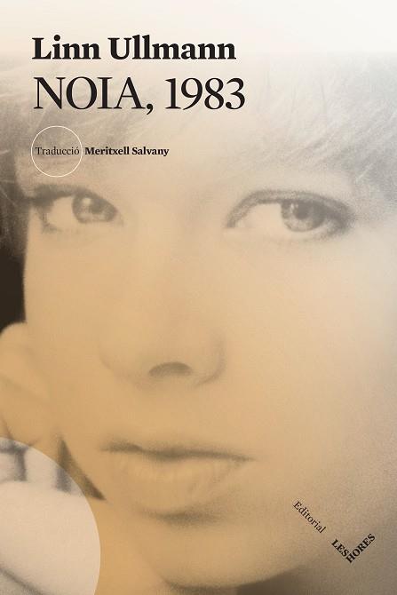NOIA, 1983 | 9788412639421 | ULLMANN, LINN | Llibreria Huch - Llibreria online de Berga 