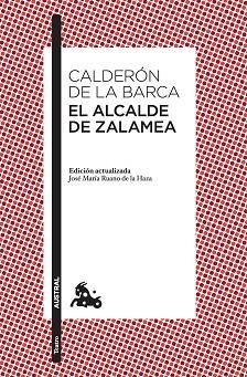 ALCALDE DE ZALAMEA, EL | 9788467052534 | CALDERÓN DE LA BARCA, PEDRO | Llibreria Huch - Llibreria online de Berga 