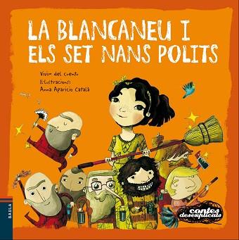 BLANCANEU I ELS SET NANS POLITS, LA | 9788447930586 | VIVIM DEL CUENTU | Llibreria Huch - Llibreria online de Berga 