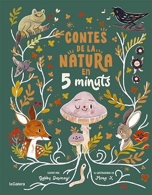 CONTES DE LA NATURA EN 5 MINUTS | 9788424672973 | DAWNAY, GABBY | Llibreria Huch - Llibreria online de Berga 