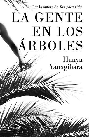 GENTE EN LOS ÁRBOLES, LA | 9788426405388 | YANAGIHARA, HANYA | Llibreria Huch - Llibreria online de Berga 