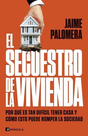 SECUESTRO DE LA VIVIENDA, EL | 9788411003582 | PALOMERA, JAIME | Llibreria Huch - Llibreria online de Berga 