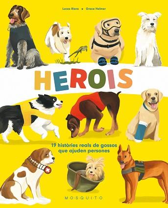 HEROIS | 9788419095046 | RIERA, LUCAS | Llibreria Huch - Llibreria online de Berga 