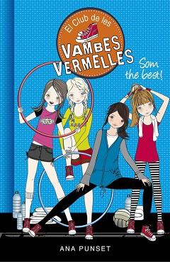 CLUB DE LES VAMBES VERMELLES 4, EL | 9788490435427 | PUNSET, ANA | Llibreria Huch - Llibreria online de Berga 