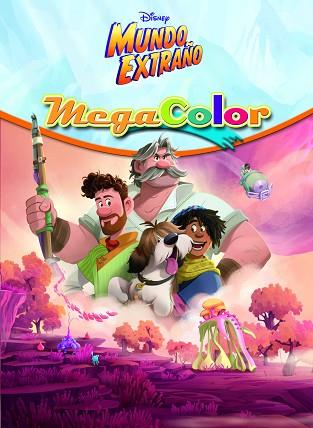 MUNDO EXTRAÑO. MEGACOLOR | 9788418940088 | DISNEY | Llibreria Huch - Llibreria online de Berga 
