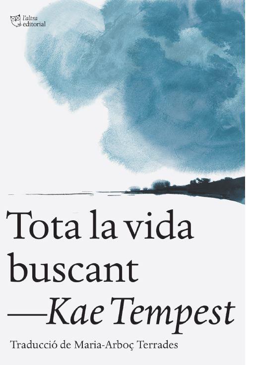 TOTA LA VIDA BUSCANT | 9791387672461 | TEMPEST, KAE | Llibreria Huch - Llibreria online de Berga 