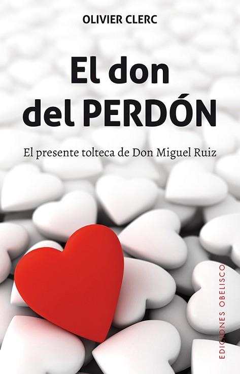 DON DEL PERDON , EL | 9788491112174 | CLERC, OLIVIER | Llibreria Huch - Llibreria online de Berga 