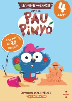 VACANCES AMB PAU PINYÓ 4 ANYS | 9788466158404 | RUIZ GARCIA, MARIA JESUS | Llibreria Huch - Llibreria online de Berga 
