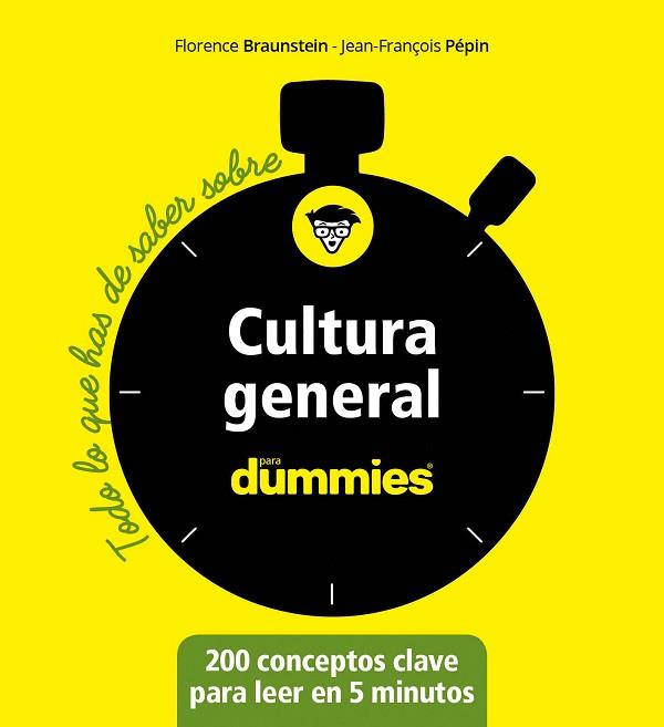 CULTURA GENERAL PARA DUMMIES | 9788432905582 | BRAUNSTEIN, FLORENCE/PÉPIN, JEAN-FRANÇOIS | Llibreria Huch - Llibreria online de Berga 