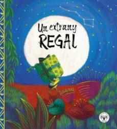 ESTRANY REGAL, UN | 9788412118605 | Llibreria Huch - Llibreria online de Berga 