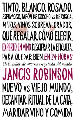 EXPERTO EN VINO EN 24 HORAS | 9788408202011 | ROBINSON, JANCIS | Llibreria Huch - Llibreria online de Berga 