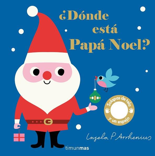 DÓNDE ESTÁ PAPÁ NOEL? | 9788408208143 | ARRHENIUS, INGELA P. | Llibreria Huch - Llibreria online de Berga 
