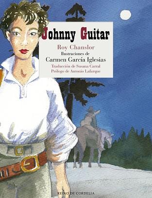 JOHNNY GUITAR | 9788416968350 | CHANSLOR, ROY | Llibreria Huch - Llibreria online de Berga 