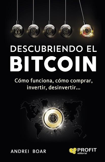 DESCUBRIENDO EL BITCOIN | 9788416904143 | BOAR BOAR, ANDREI | Llibreria Huch - Llibreria online de Berga 