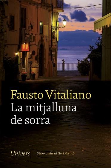 MITJALLUNA DE SORRA, LA | 9788418375064 | VITALIANO, FAUSTO | Llibreria Huch - Llibreria online de Berga 