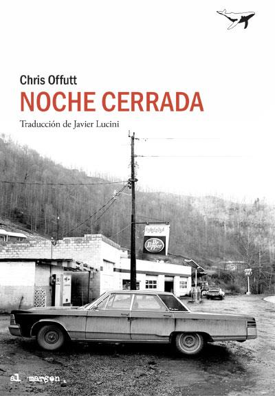 NOCHE CERRADA | 9788494850172 | OFFUTT, CHRIS | Llibreria Huch - Llibreria online de Berga 