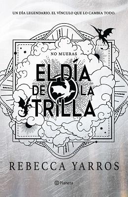 DÍA DE LA TRILLA, EL (EMPÍREO) | 9788408326847 | YARROS, REBECCA | Llibreria Huch - Llibreria online de Berga 