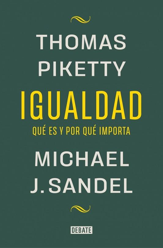 IGUALDAD | 9788419951946 | SANDEL, MICHAEL J./PIKETTY, THOMAS | Llibreria Huch - Llibreria online de Berga 