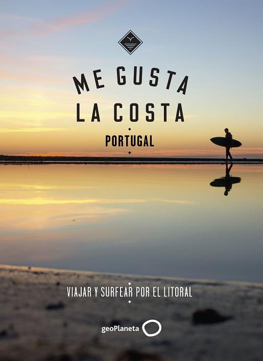 ME GUSTA LA COSTA EN PORTUGAL | 9788408185666 | GOSSINK, ALEXANDRA/MIDDELKOOP, GEERT-JAN | Llibreria Huch - Llibreria online de Berga 