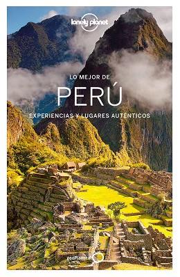 LO MEJOR DE PERU | 9788408164548 | TANG, PHILLIP/BENCHWICK, GREG/WATERSON, LUKE/MCCARTHY, CAROLYN/EGERTON, ALEX | Llibreria Huch - Llibreria online de Berga 