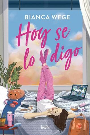 HOY SE LO DIGO | 9788410399099 | WEGE, BIANCA | Llibreria Huch - Llibreria online de Berga 