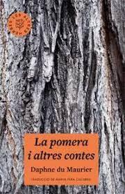 POMERA I ALTRES CONTES, LA | 9788412322934 | DAPHNE DU MAURIER | Llibreria Huch - Llibreria online de Berga 