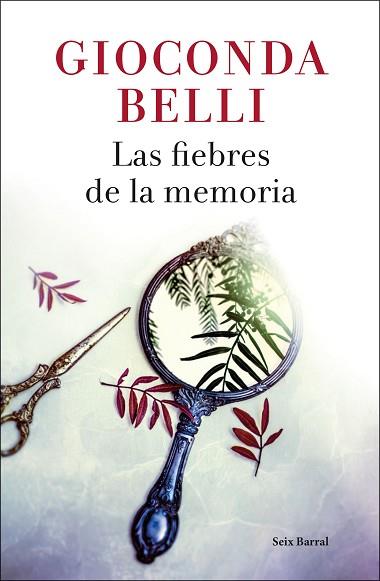 FIEBRES DE LA MEMORIA, LAS | 9788432234125 | BELLI, GIOCONDA | Llibreria Huch - Llibreria online de Berga 
