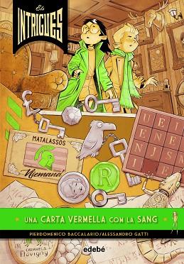 INTRIGUES: UNA CARTA VERMELLA COM LA SANG, ELS | 9788468341071 | BACCALARIO, PIERDOMENICO/GATTI, ALESSANDRO | Llibreria Huch - Llibreria online de Berga 