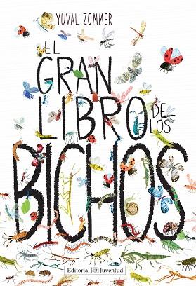 GRAN LIBRO DE LOS BICHOS, EL | 9788426143457 | ZOMMER, YUVAL | Llibreria Huch - Llibreria online de Berga 
