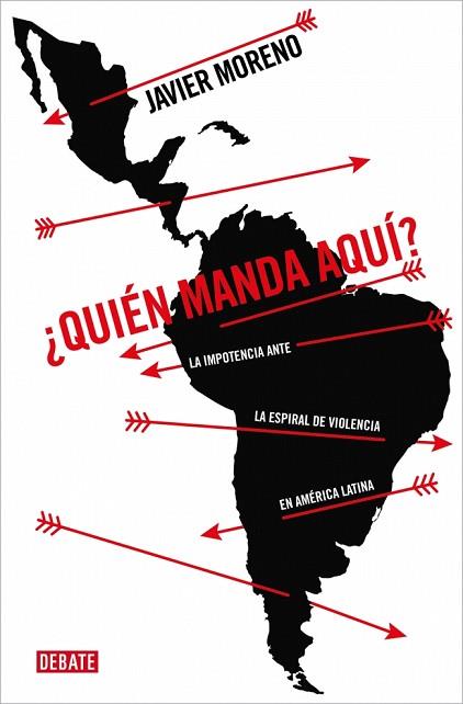 QUIÉN MANDA AQUÍ? | 9788410433403 | MORENO, JAVIER | Llibreria Huch - Llibreria online de Berga 