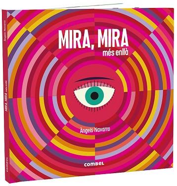 MIRA, MIRA MÉS ENLLÀ | 9788491015482 | NAVARRO SIMON, ÀNGELS | Llibreria Huch - Llibreria online de Berga 