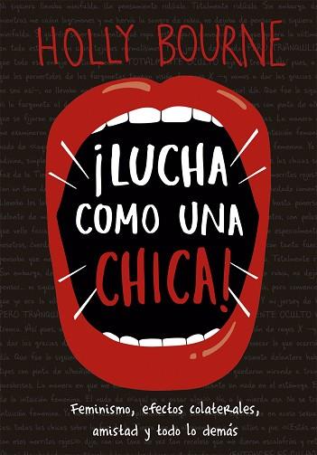 LUCHA COMO UNA CHICA | 9788424664381 | BOURNE, HOLLY | Llibreria Huch - Llibreria online de Berga 