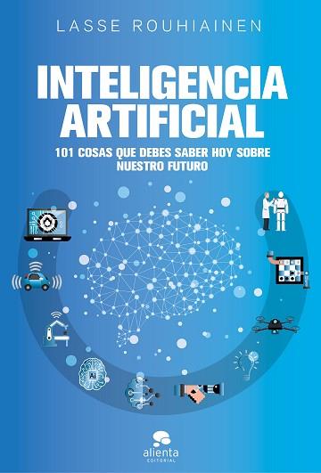 INTELIGENCIA ARTIFICIAL | 9788417568085 | ROUHIAINEN, LASSE | Llibreria Huch - Llibreria online de Berga 